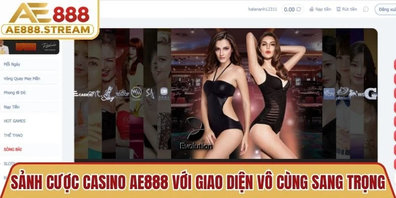 Sảnh cược casino AE888 với giao diện vô cùng sang trọng và đẳng cấp